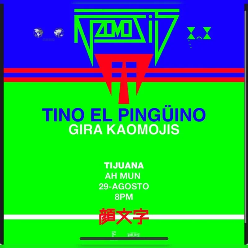 Flyer de TINO EL PINGÜINO EN TIJUANA
