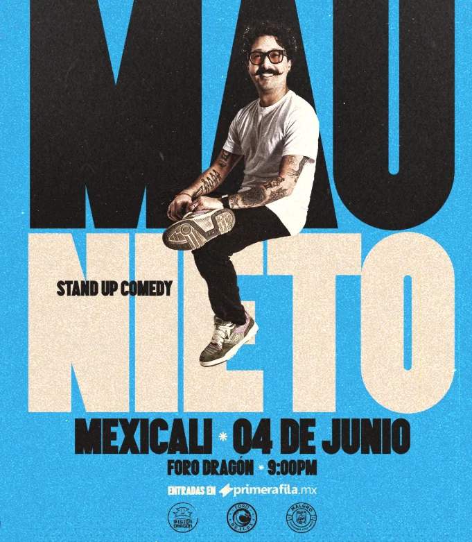 Flyer de Mau Nieto Stand Up comedy!