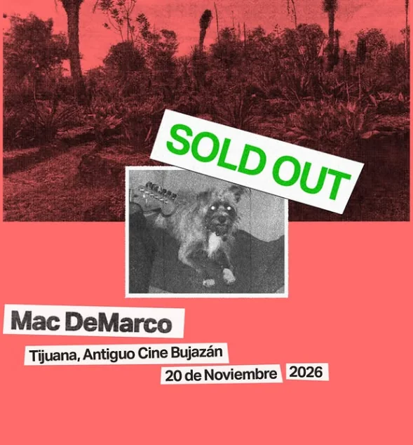 Flyer de Mac Demarco en tijuana 