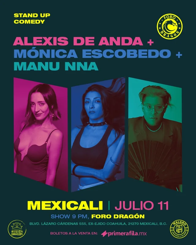Flyer de Alexis De Anda + Monica Escovedo + Manu Nna