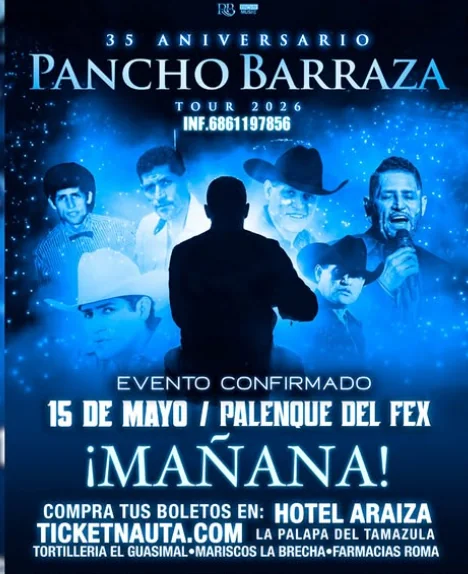 Flyer de Pancho barraza en mexicali