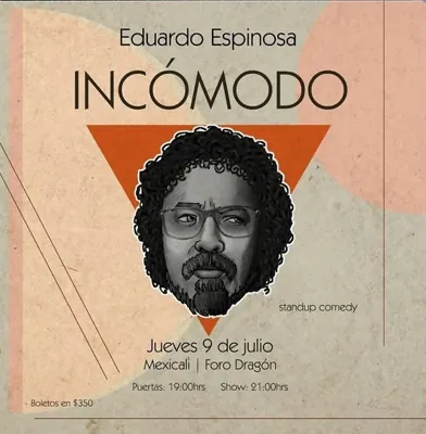 EDUARDO ESPINOZA “INCOMODO” 
