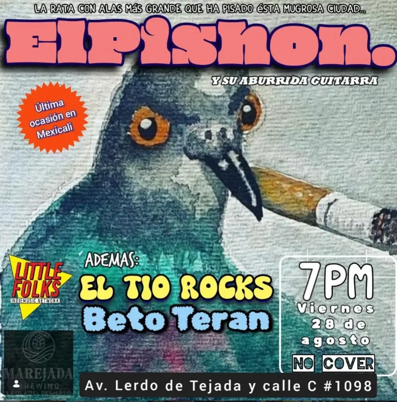 Flyer de El pishon y compañia