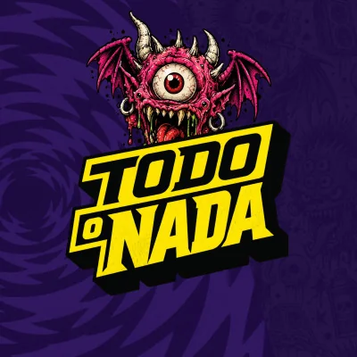 Flyer de TODO O NADA Fest
