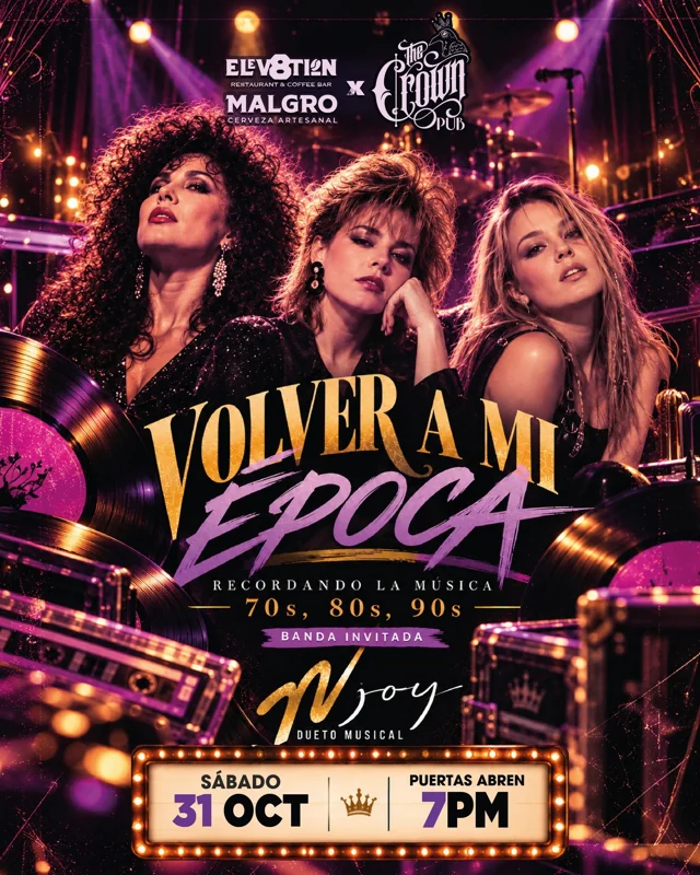 Flyer de Volver a Mi Época - Recordando la música 70s, 80s, 90s