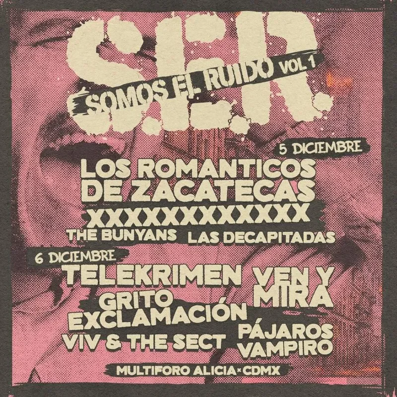 Flyer de Somos El Ruido Vol. 1