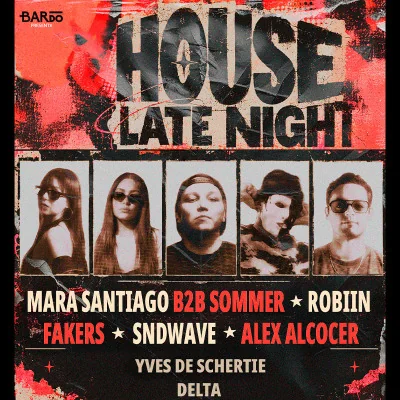 Flyer de HOUSE LATE NIGHT 