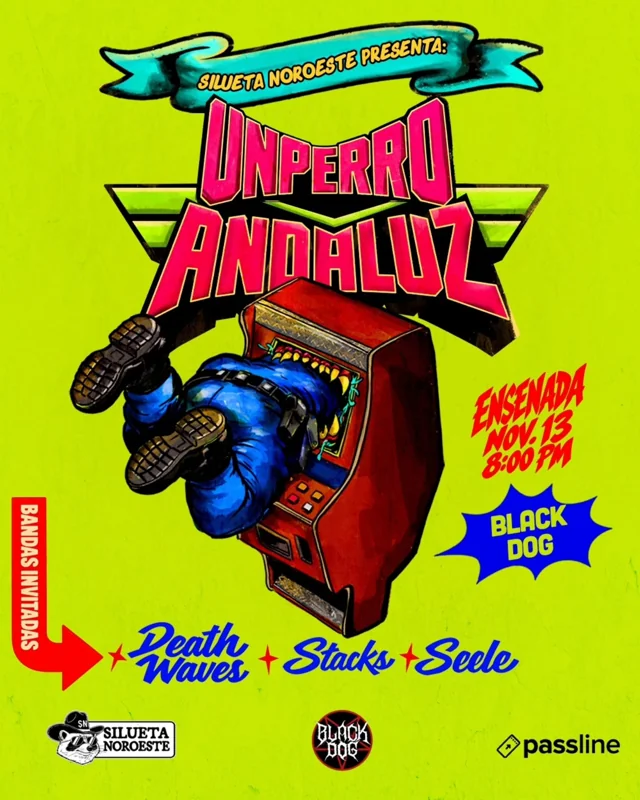 Flyer de UnPerro Andaluz en Black Dog Ensenada