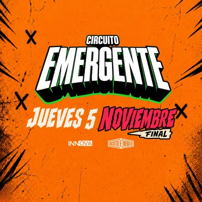 Flyer de Final Circuito Emergente