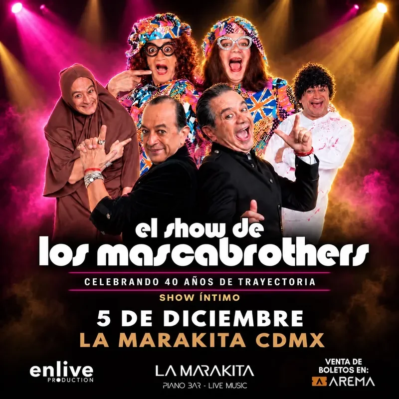 Flyer de El Show de los Mascabrothers 