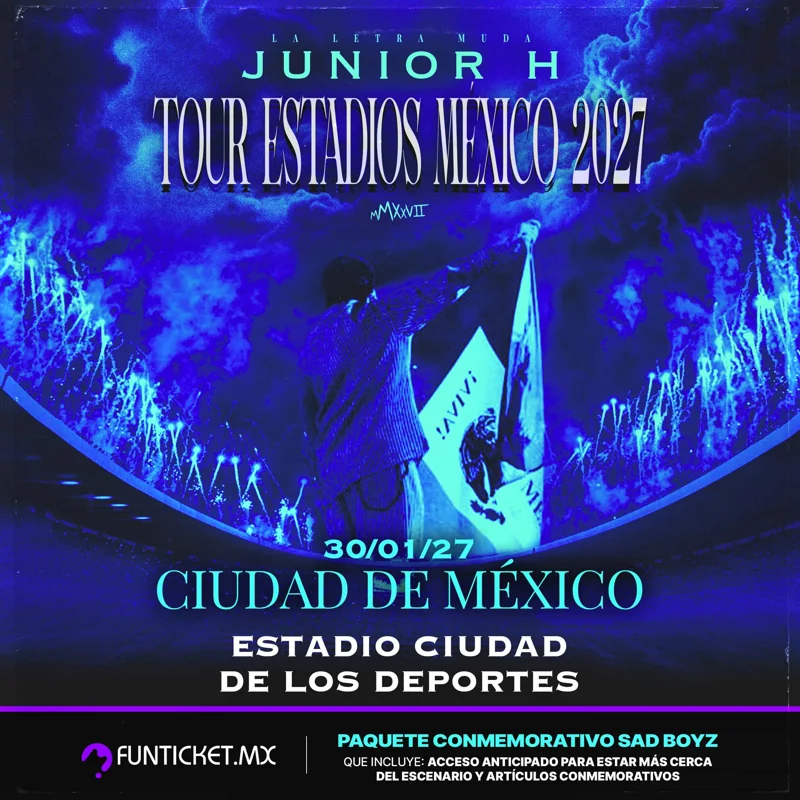 Flyer de Junior H TOUR ESTADIOS MÉXICO 2027