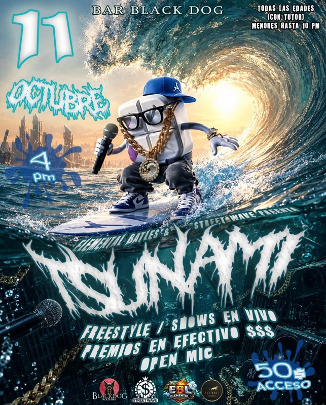 Flyer de Tsunami - Freestyle, Shows en Vivo y Open Mic
