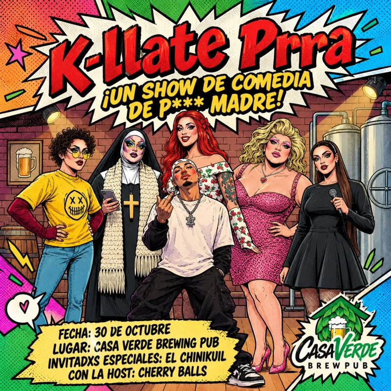 Flyer de K-LLATE PRRA - Show de Comedia de P*** Madre