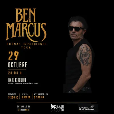 Flyer de BEN MARCUS - BUENAS INTENCIONES TOUR