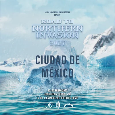 Flyer de Road to Northern Invasion: México
