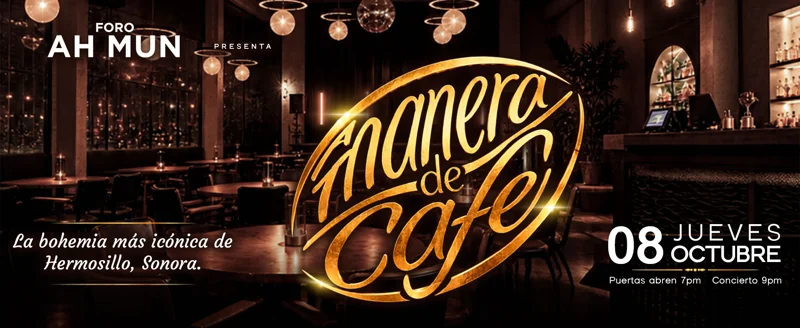 Flyer de A MANERA DE CAFE