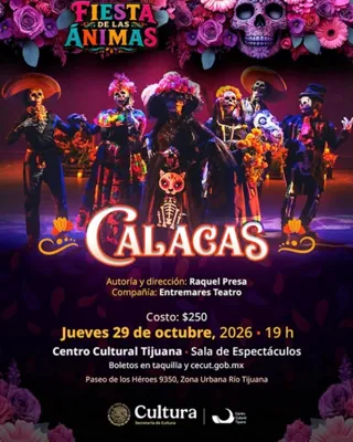 Calacas en Tijuana 2026: musical de Día de Muertos