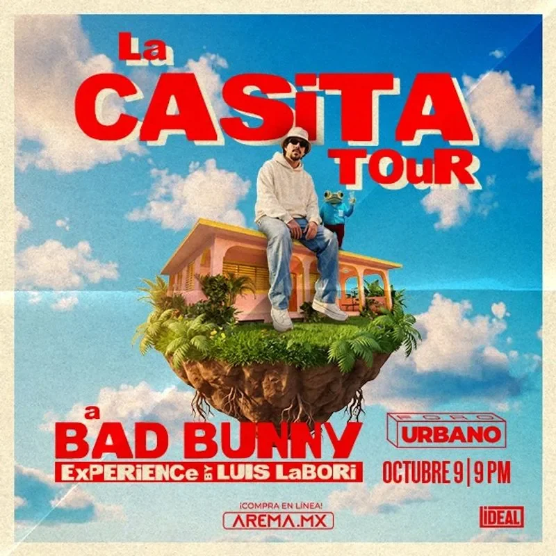 Flyer de La Casita Tour Mty - Bad Bunny Experience por Luis Labori