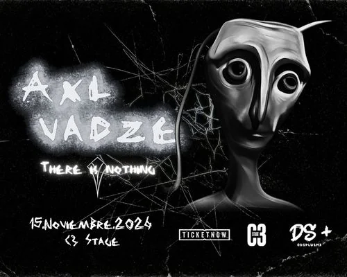 Flyer de Axl Vadze Live: There Is Nothing