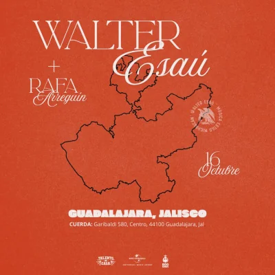 Flyer de ¡Walter Esaú+Rafa Arreguín 