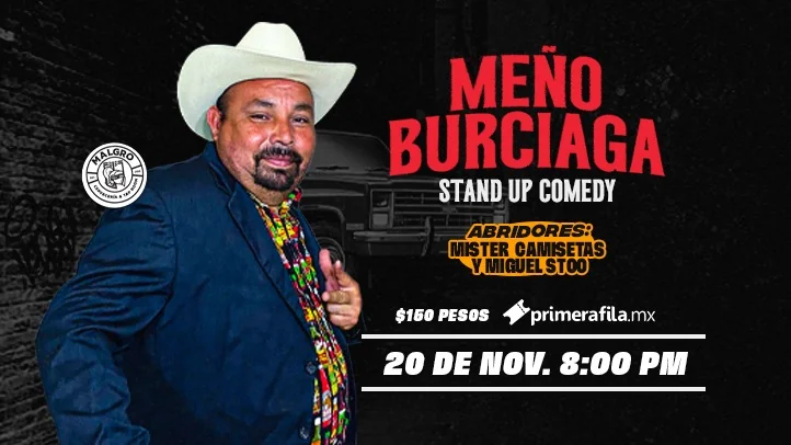 Flyer de Meño Burciaga Comedy