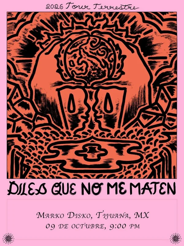 Flyer de Diles que no me maten