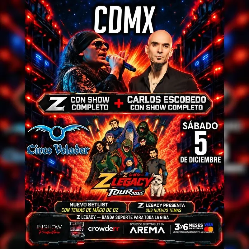 Flyer de Z Mago de Oz Contacto Directo ft Z Legacy