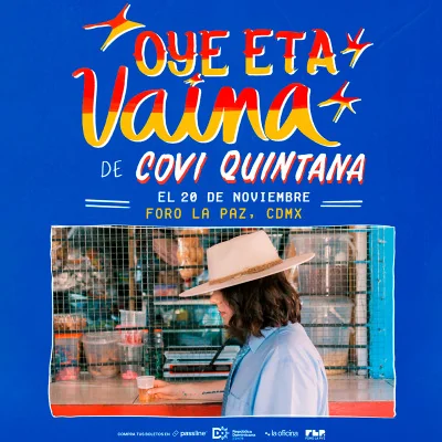 Flyer de Oye esta vaina | Covi Quintana 