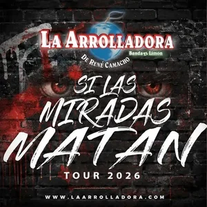 Flyer de La Arrolladora Banda El Limon