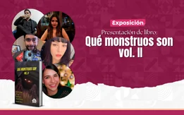 Flyer de Presentación de Libro ´Qué monstruos son, vol. II&nbsp; ´