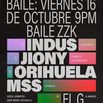 Flyer de Baile ZZK - Indus, Jiony, Orihuela MSS & El G