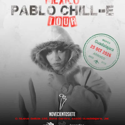 Flyer de PABLO CHILL-E 