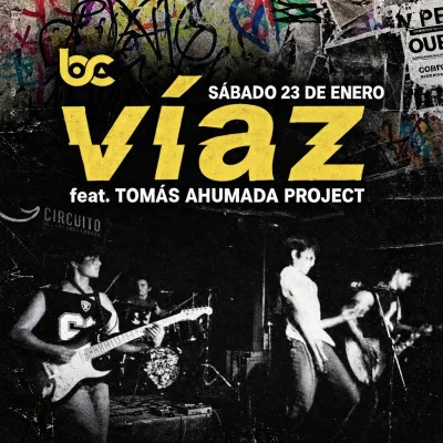Flyer de VÍAZ ft. Tomas Ahumada Project