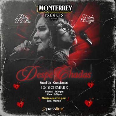 Flyer de Despechadas - Frida Araujo y Paty Bacelis