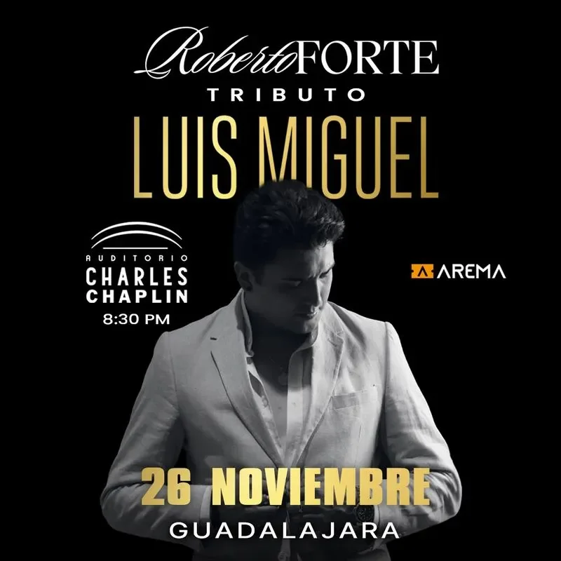 Flyer de Tributo a Luis Miguel / Roberto Forte 