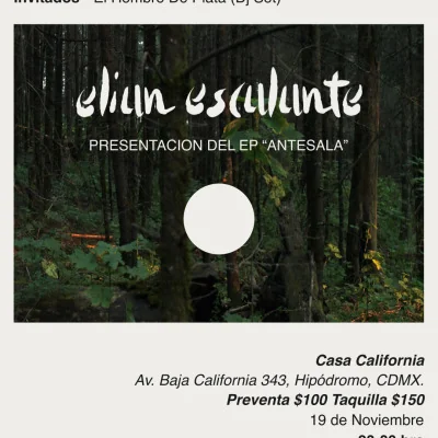 Flyer de Elian Escalante Presentación del EP "Antesala"