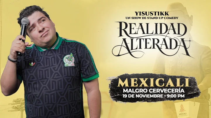 Flyer de Yisustikk "Realidad Alterada" en Mexicali