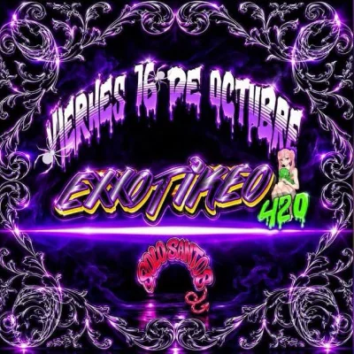 Flyer de EXOTIKEO420