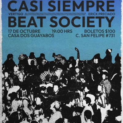 Flyer de CASI SIEMPRE x BEAT SOCIETY