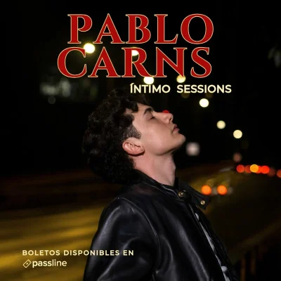 Flyer de PABLO CARNS ÍNTIMO SESSIONS 