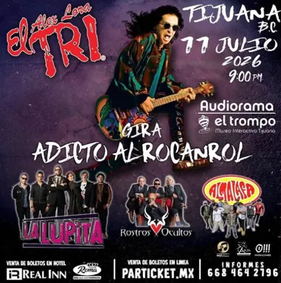 El Tri Gira ¨Adicto Al Rocanrol¨