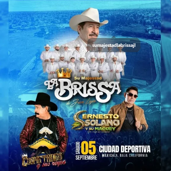 Flyer de Su majestad la brissa y mas