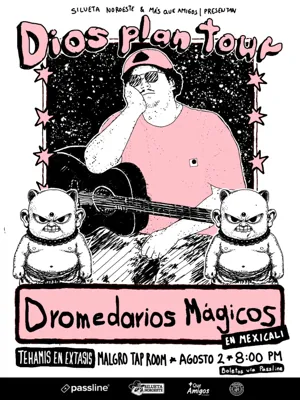 Dromedarios Mágicos - Dios Plan Tour 
