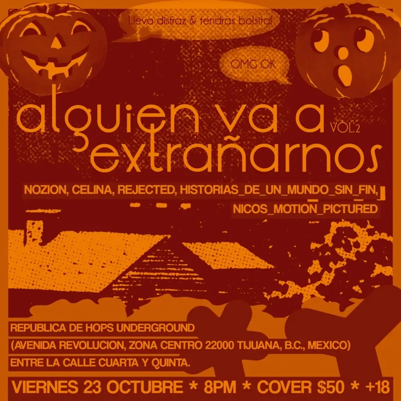 Flyer de ALGUIEN VA A EXTRAÑARNOS VOL. 2