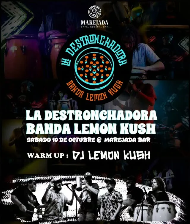 Flyer de La Destronchadora Banda Lemon Kush
