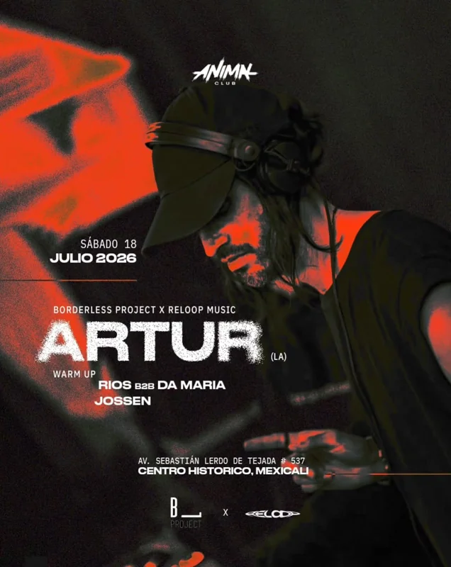 Flyer de Artur Borderless Project × Reloop Music