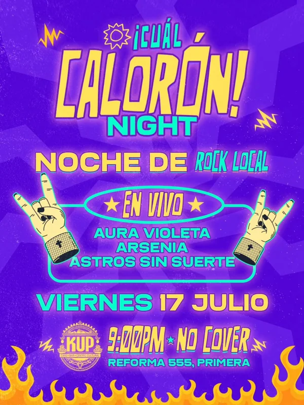 Flyer de ¡Cual Calorón Night!