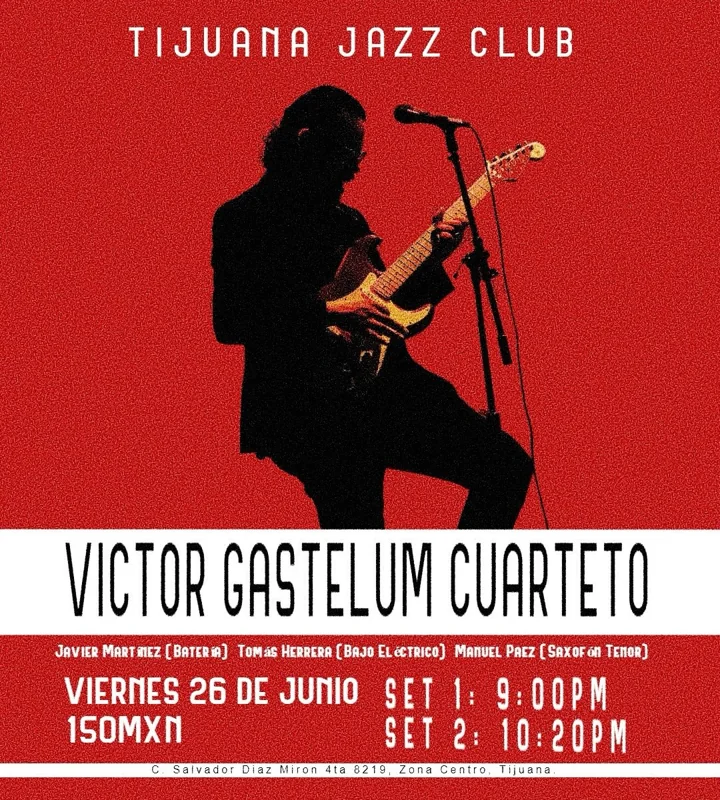 Flyer de Víctor Gastelum Cuarteto