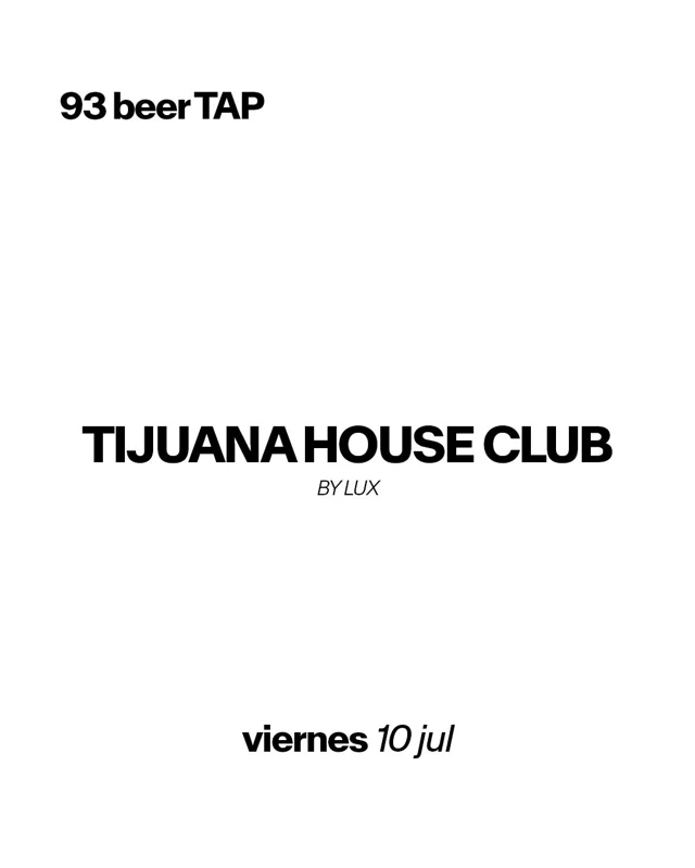 Flyer de FT TIJUANA HOUSE CLUB